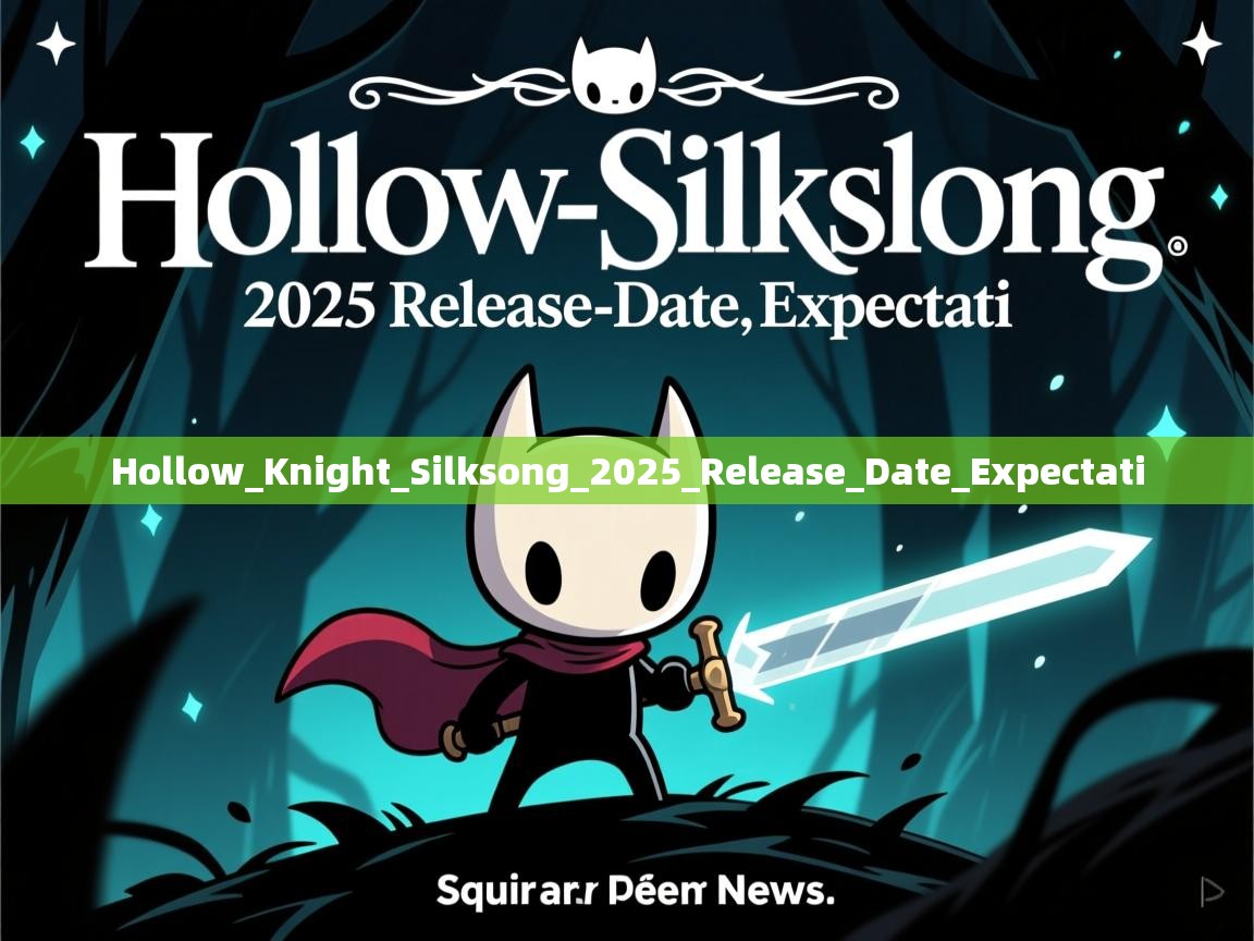 Hollow_Knight_Silksong_2025_Release_Date_Expectati